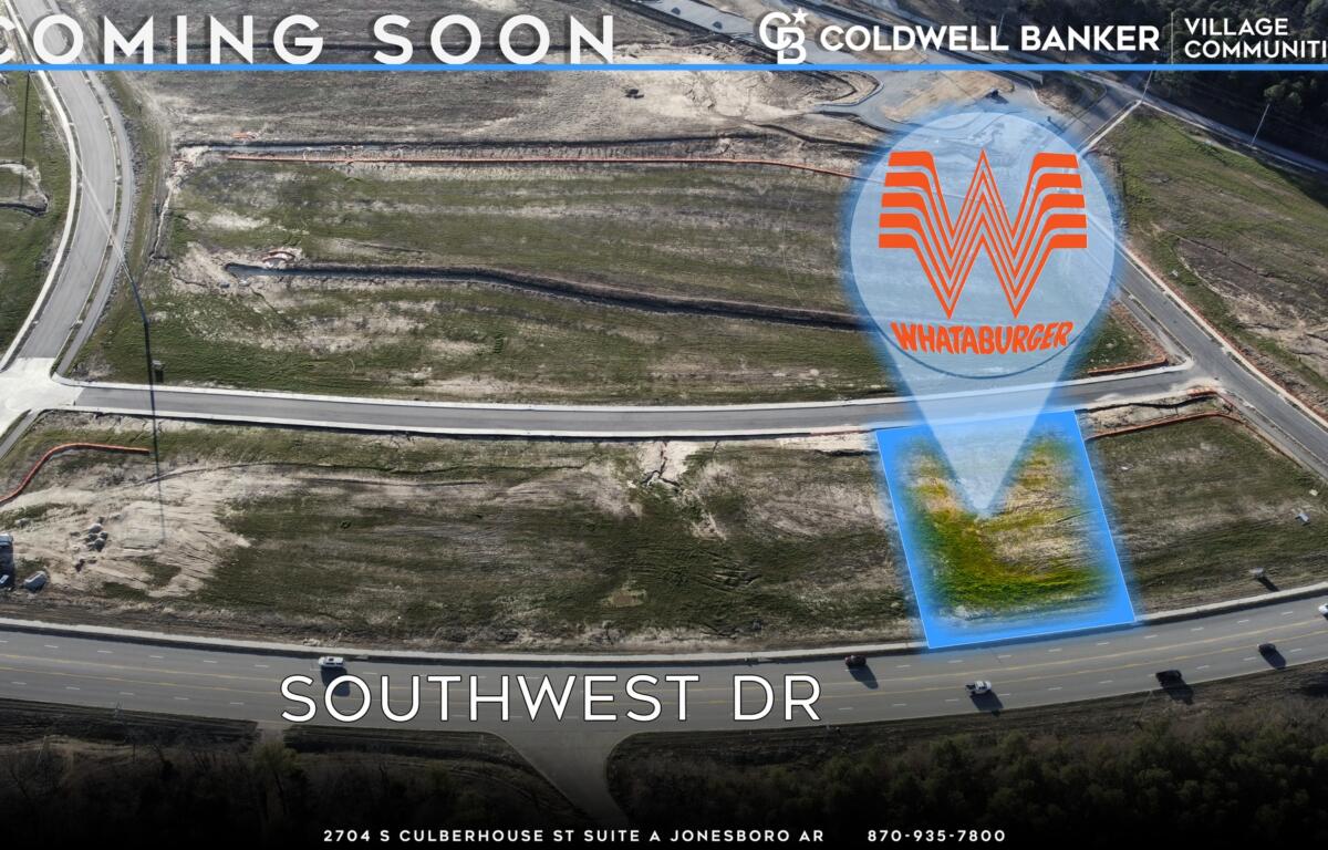 Coldwell Banker Village Comunities Announces Whataburger for Jonesboro