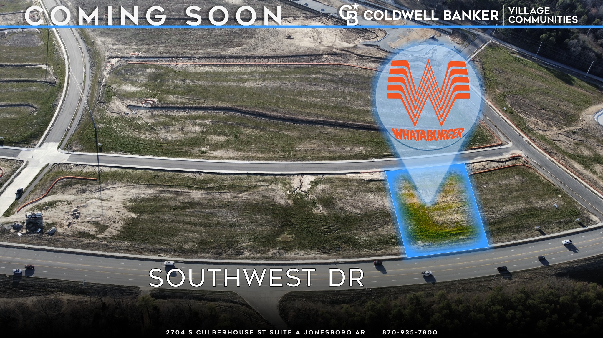 Coldwell Banker Village Comunities Announces Whataburger for Jonesboro