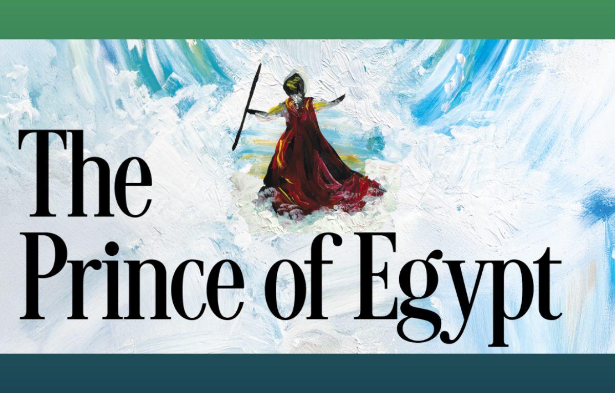 illustration of moses with text The Prince of Egypt