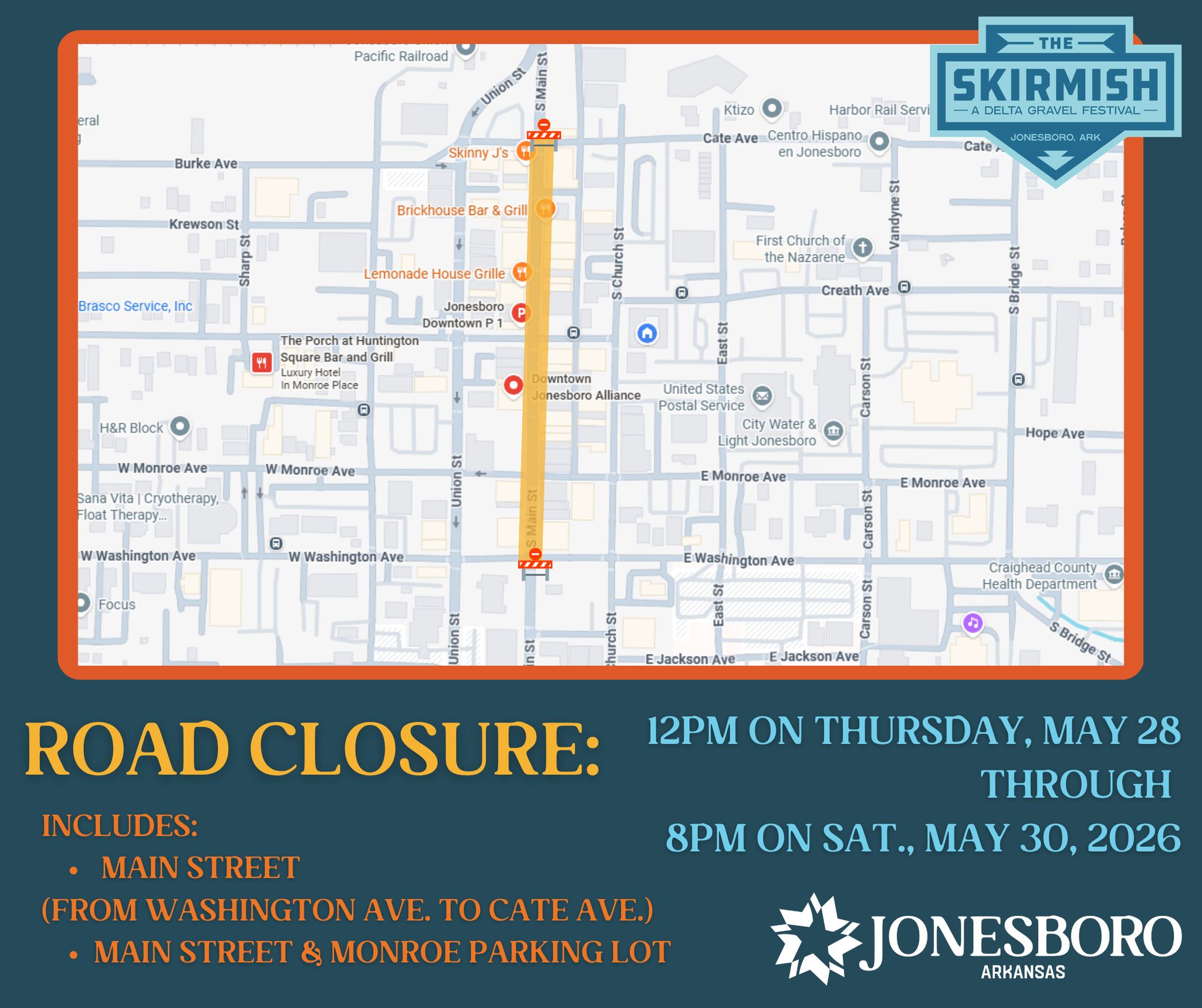 Poster with a map showing a road closure in Jonesboro; orange borders and event title text below the map.