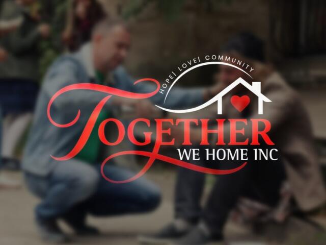 Logo for 'Together We Home Inc' featuring red decorative wordmark, a white house outline with a red heart, and the slogan 'We Home Inc' beneath.